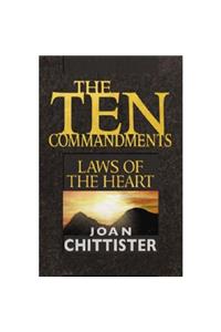 Ten Commandments: Laws of the Heart