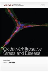 Oxidative / Nitrosative Stress and Disease, Volume 1203