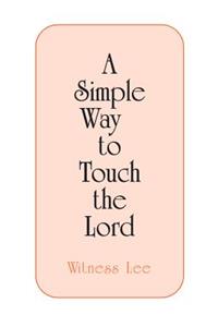 Simple Way to Touch Lord