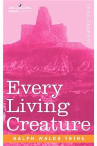 Every Living Creature