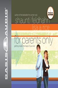 For Parents Only
