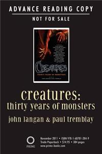 Creatures: Thirty Years of Monsters