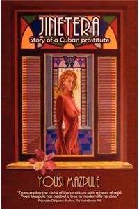 Jinetera, story of a Cuban prostitute