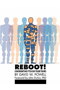 REBOOT! Confronting PTSD on Your Terms