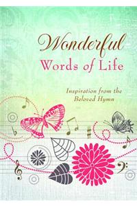 Wonderful Words of Life