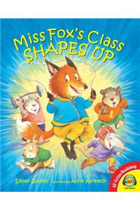 Miss Fox's Class Shapes Up