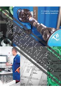 Materials and Mechanics: Laboratory Experiments