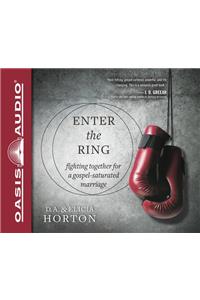 Enter the Ring (Library Edition)