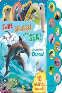 ¡Nada Y Salpica En El Mar! / Swim, Splash, in the Sea! (Spanish Edition)