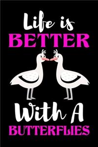 Life is Better With A Seagulls