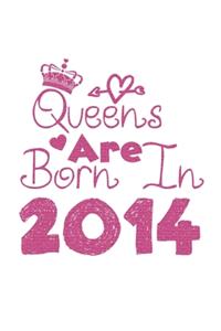 Queens Are Born In 2014 Notebook