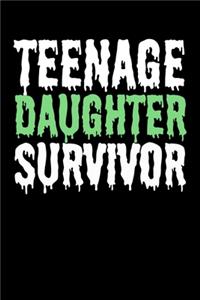 Teenage Daughter Survivor