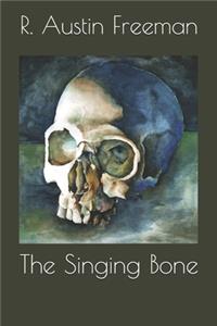 The Singing Bone