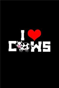 I love cows