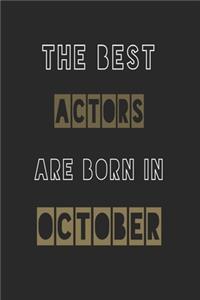 The Best actors are born in October journal