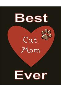 Best Cat Mom Ever