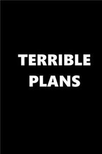 2020 Daily Planner Funny Humorous Terrible Plans 388 Pages
