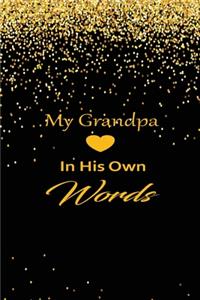 My Grandpa in his own words