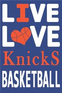 Live Love Knicks Basketball