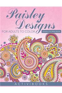 Paisley Designs For Adults To Color - Design Coloring Book