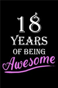 18 Years Of Being Awesome