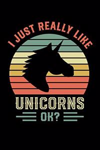 I Just Really Like Unicorns, Ok?