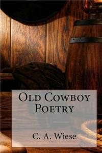 Old Cowboy poetry