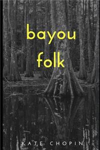 Bayou Folk