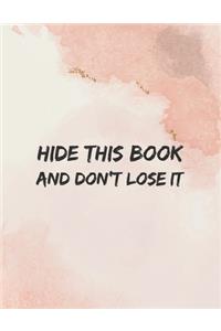 Hide This Book and Don't Lose it