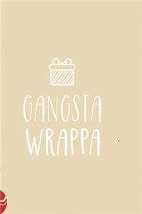 Gangsta wrappa