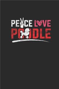 Peace Love Poodle