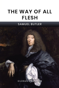 The Way of All Flesh