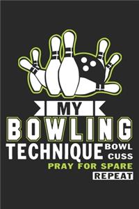 My Bowling Technique