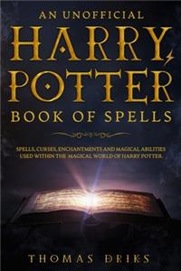 Unofficial Harry Potter Book of Spells