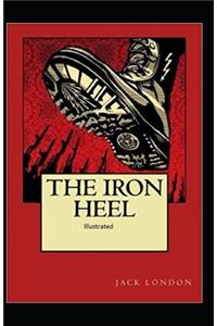 The Iron Heel Illustrated