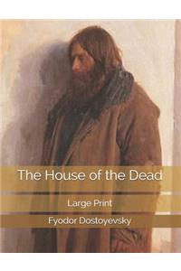 The House of the Dead