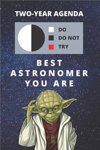 2020 & 2021 Two-Year Daily Planner For Best Astronomer Gift - Funny Yoda Quote Appointment Book - Two Year Weekly Agenda Notebook Armature Astronomy Goals