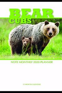 Bear Cubs Note Monthly 2020 Planner 12 Month Calendar