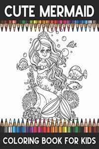 Cute Mermaid Coloring Book For Kids