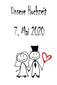 Unsere Hochzeit - 7. Mai 2020