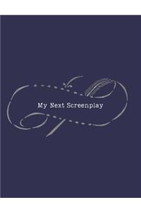 My Next Screenplay