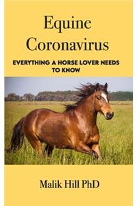 Equine Coronavirus