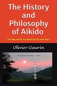 History and Philosophy of Aikido