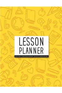 Lesson Planner: Planner For Teacher - 50 Undated Weekly and Monthly Planner - Large Print 8.5"x11" Professional Teacher Planner: Lesson Plan Book