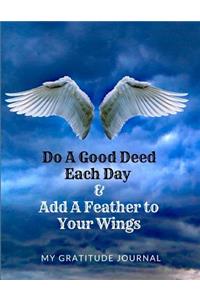A Good Deed a Day Gratitude Journal