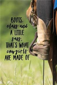 Boots, Class and a Little Sass, That's What Cowgirls Are Made of