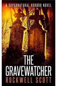 The Gravewatcher