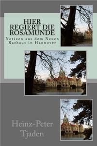 Hier regiert die Rosamunde