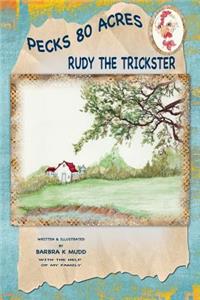 Rudy the trickster