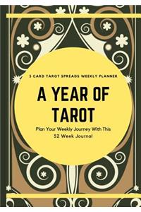 A Year of Tarot - 3 Card Tarot Spreads Weekly Planner